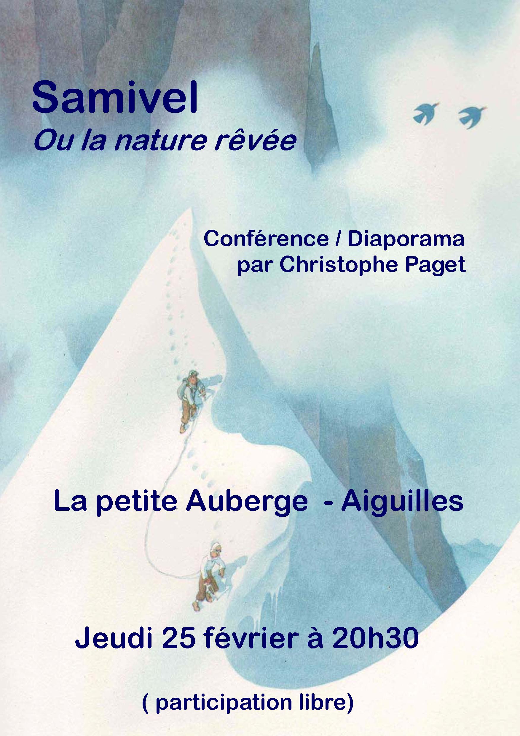 CONFÉRENCE / DIAPORAMA par Christophe Paget à la petite Auberge – Aiguilles à 20h30