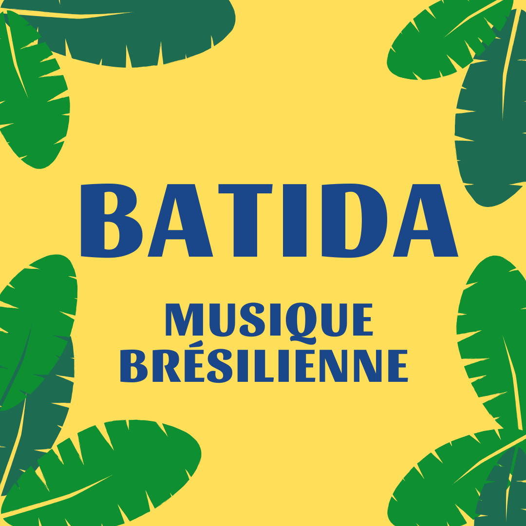 BATIDA, musique brésilienne