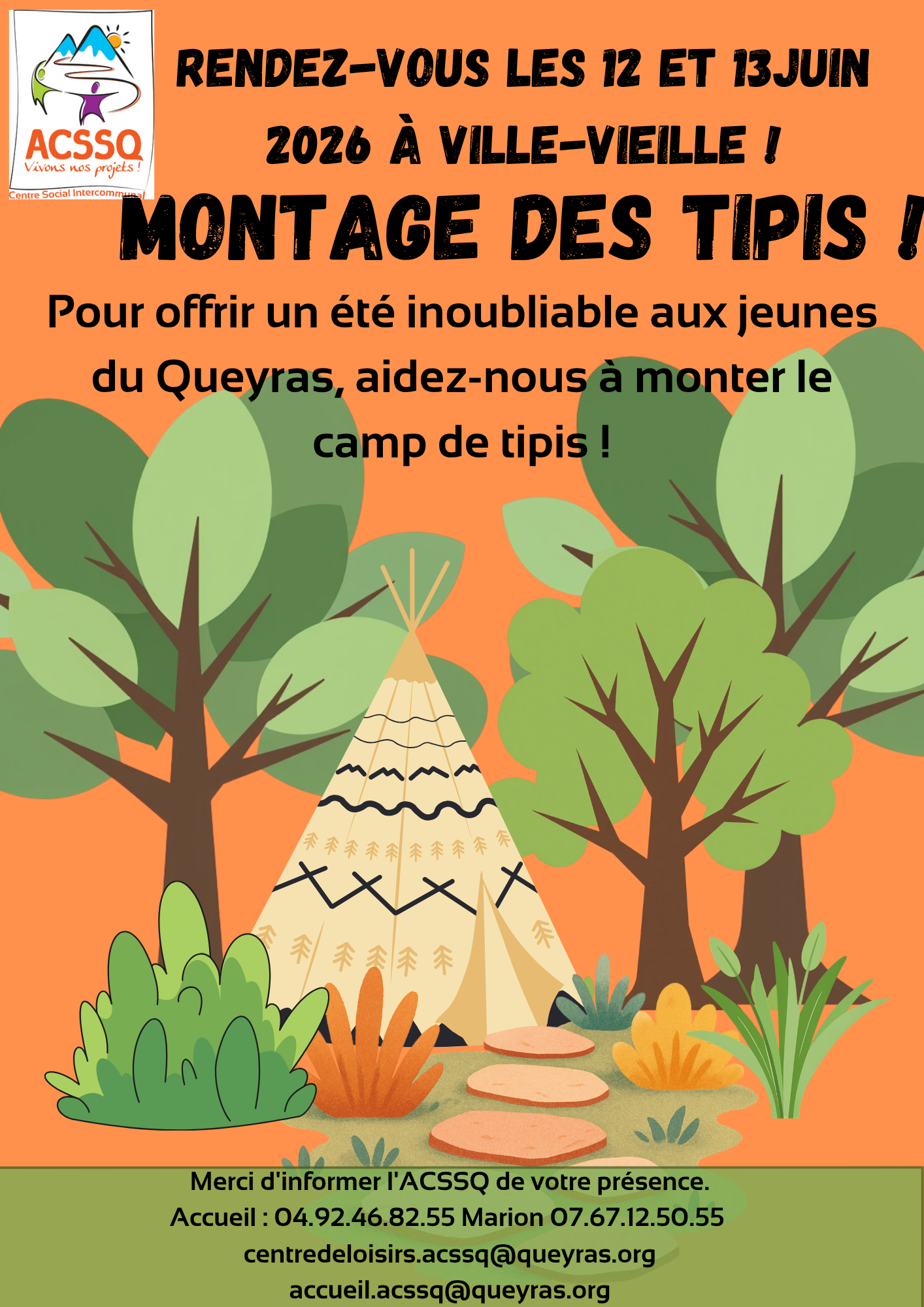 Montage du camp des Tipis – 12 et 13 juin