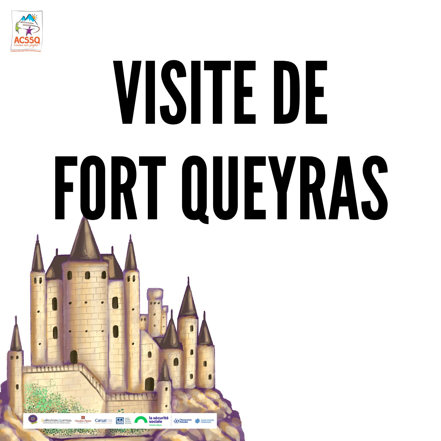 SORTIE INTERGENERATIONNELLE – VISITE DE FORT QUEYRAS